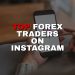 Top Forex traders on Instagram you should follow