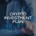 How to invest in cryptocurrency – crypto investment plan