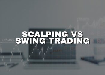 Scalp vs Swing Trading: How to choose Your Style