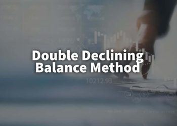 Double Declining Balance Method – Explained