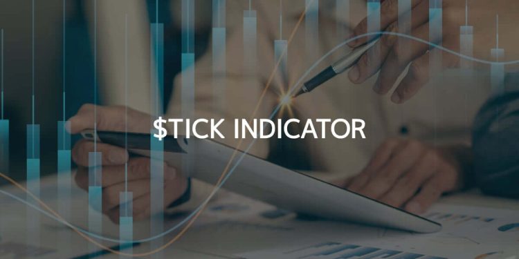 $tick Indicator Trading Strategies You Need to Know in 2024