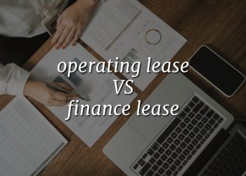 Operating Lease Vs Finance Lease – Side By Side Comparison