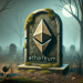 Expert Warns Ethereum Faces A ‘Slow And Painful Death’: Here’s Why