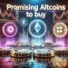 Promising Altcoins to Buy as Analyst Predicts Bitcoin Will Be Left Behind in the Next Rally