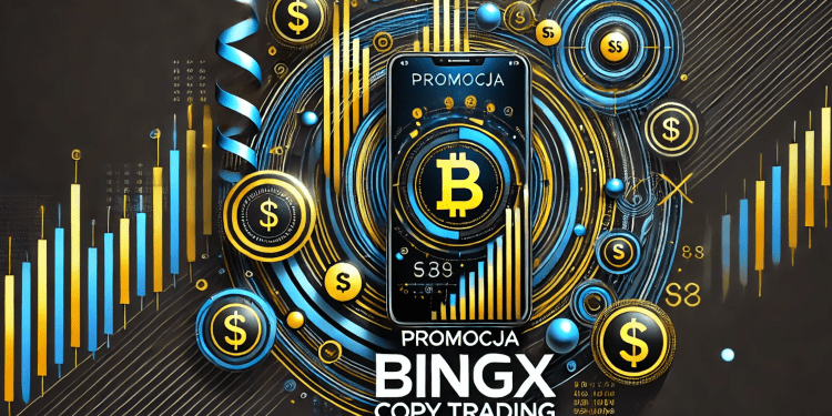 BingX: Ekskluzywny kupon dla początkujących – kopiowanie transakcji bez ryzyka
