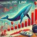 Chainlink Whales Dump Over 170 Million LINK In Three Weeks – Selling Pressure Ahead?