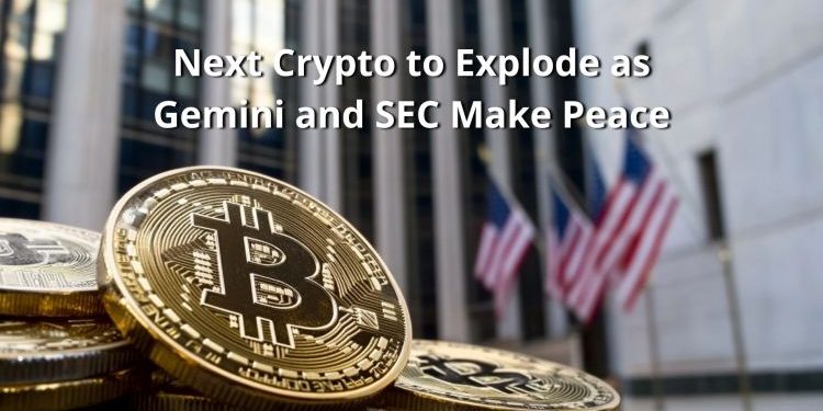 Gemini and SEC Settlement Sparks Buzz Around the Next Crypto to Explode