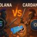 Critics Back Solana Under Cardano SPO Scrutiny, Snorter to Thrive on the Network’s Strengths