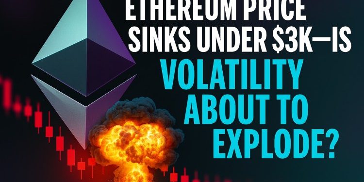 Ethereum Price Sinks Under $3K—Is Volatility About to Explode?