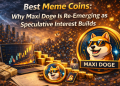 Best Meme Coins: Why Maxi Doge Is Re-Emerging as Speculative Interest Builds in 2026